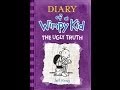 Diary of a wimpy kid the ugly truth by jeff kinney