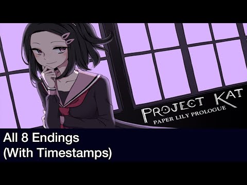 Project Kat Paper Lily All Endings Prologue