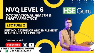 Pro Qual NVQ level 6 | unit 2 Develop And Implement Health & Safety Policy