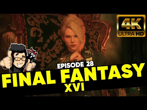 FINAL FANTASY 16 4K - EPISODE 28