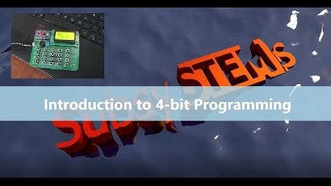 Introduction to Subsystem 2: 4-bit Microprocessor Trainer