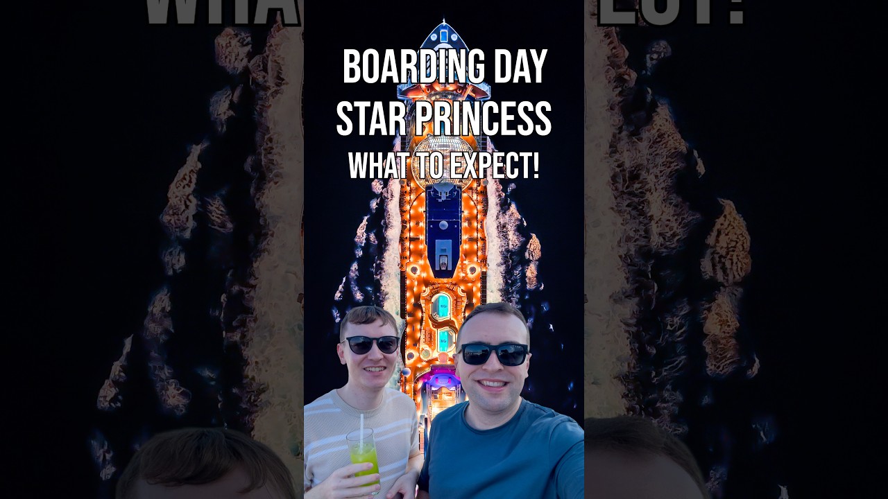 Boarding Star Princess! 🚢✨ (What to Expect)