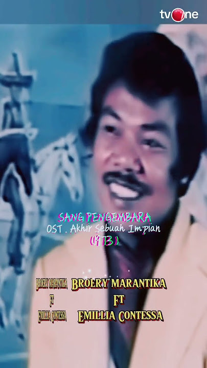 ' NASIB PENGEMBARA 1973 - OST.AKHIR SEBUAH IMPIANEMILLIA CONTESSA Ft BROERY MARANTIKA.#shorts