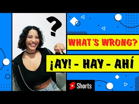 ¡Ay!, hay, ahí