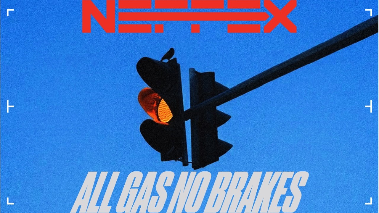NEFFEX - ALL GAS NO BRAKES [Copyright Free] No.251