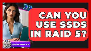 Can You Use SSDs In RAID 5? - The Hardware Hub