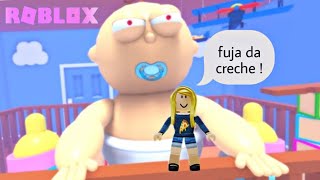 FUJA DA CRECHE!(ROBLOX- ESCAPE THE DAYCARE OBBY)