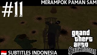 Download lagu Merampok Paman Sam - Subtitles Indonesia - Gta SanAndreas #11
