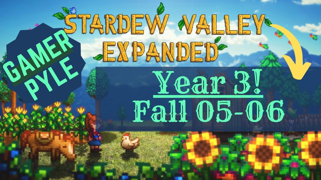What's Up With Aurora Vineyard [Stardew Valley Expanded][MODDED][Year 3