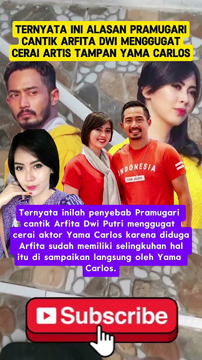 Ternyata ini alasan pramugari cantik Arfita Dwi menggugat cerai artis tampan Yama Carlos!!!