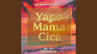 Yapo Mama Cica (feat. Sunset Vibes Band)