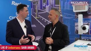 Intersec Saudi Arabia 2024: Interview with Isaac Hawari, Rapiscan