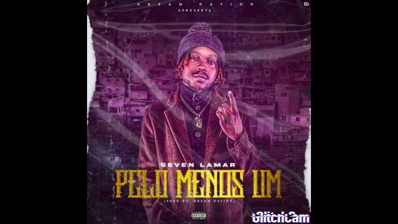Seven Lamar -  Pelo Menos um (Áudio Oficial)