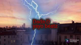 Dada-D Freestyle G.o.a.t. Produced By Yayo Beatz