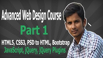 Advanced Web Design Course Part 1