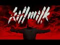 KILL MILK - ОТ ЗАКАТА ДО РАССВЕТА (Премьера клипа 2020)