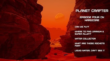 Planet Crafter Gameplay on Hardcore EP04