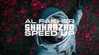 al fakher - shahrazad (~speed up~)