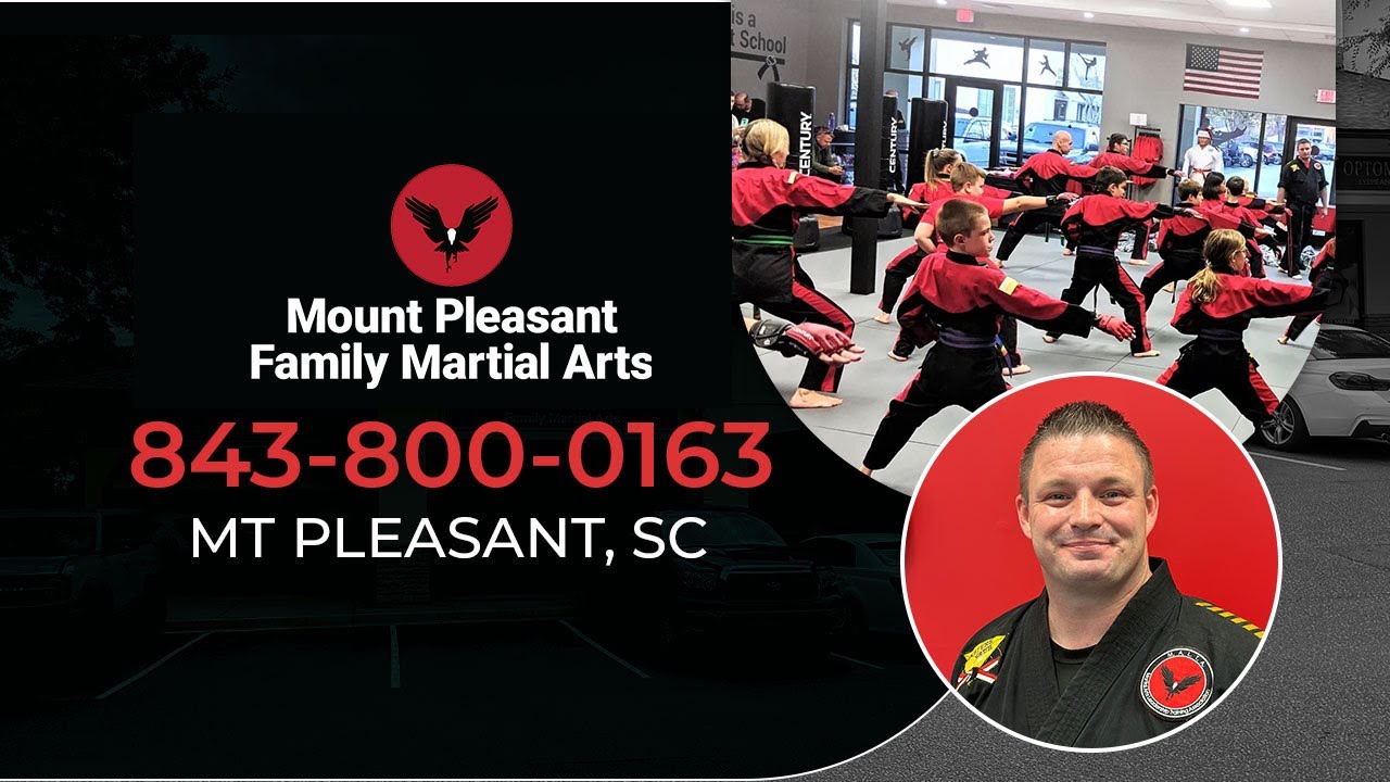 MOUNT PLEASANT FAMILY MARTIAL ARTS YouTube