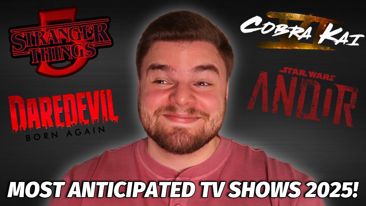 Top 10 Most Anticipated TV Shows of 2025! - YouTube
