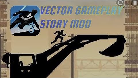 Vector Full , Walkthrough gameplay part 3 ( Construction Yard ) Story mode