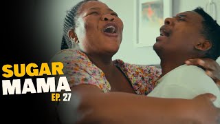 SugarMama EP27 ft || Dani || Sim || Pam