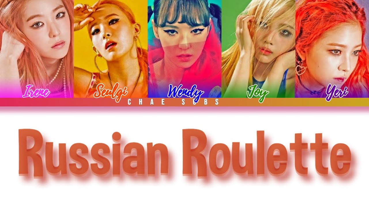 Red Velvet 레드벨벳 Russian Roulette Deutsch Ger Sub German Color Coded Lyrics [han Rom Ger