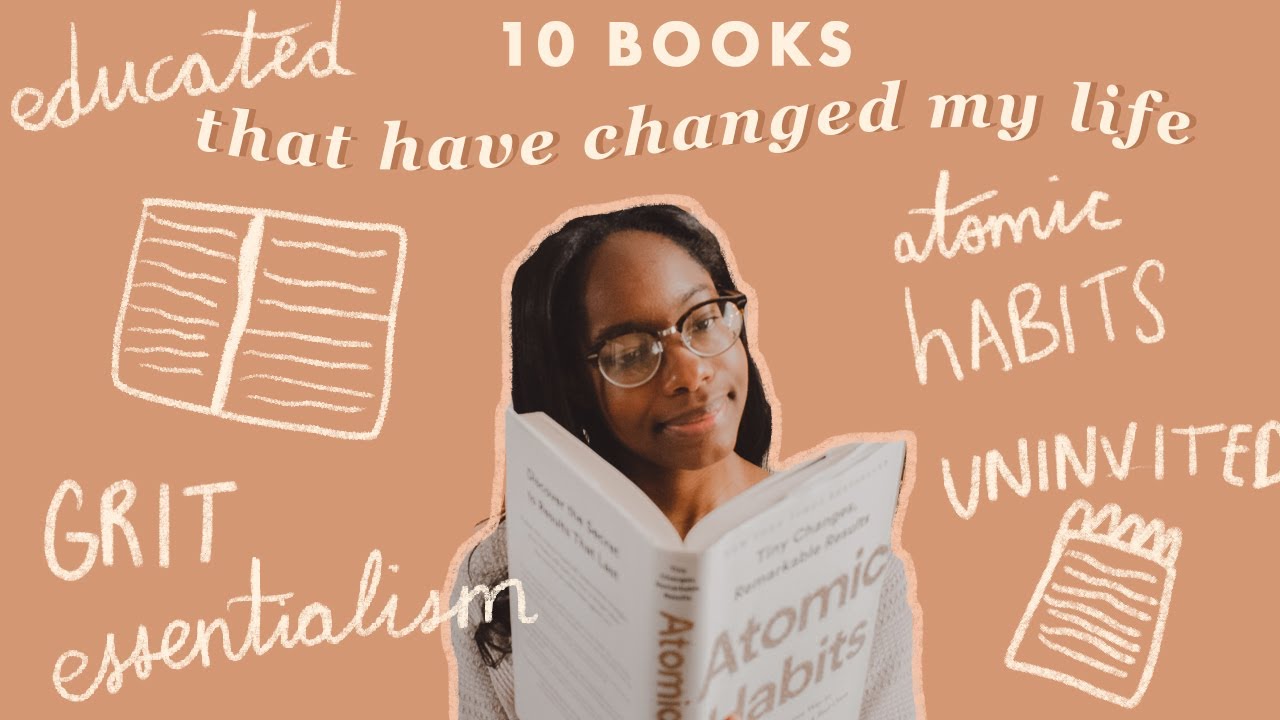 10 Books That Have Changed My Life - YouTube