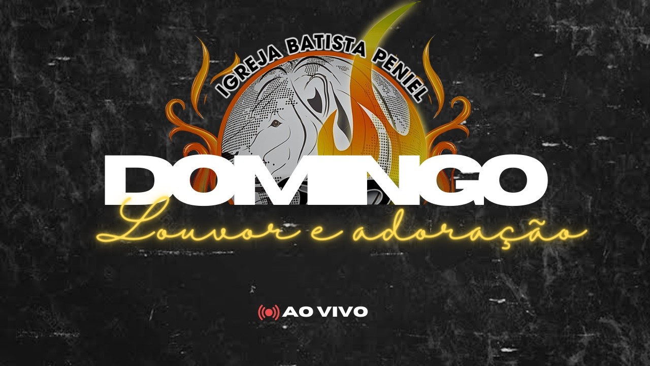 🔥CULTO DE LOUVOR E ADORAÇÃO - Domingo às 18h