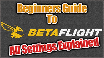 How to Configure Betaflight 4.0.4 - Beginners Guide
