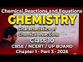 Characteristics of Chemical Reactions with Examples | NCER/ CBSE/ UP Board #Class10 #Chemistry