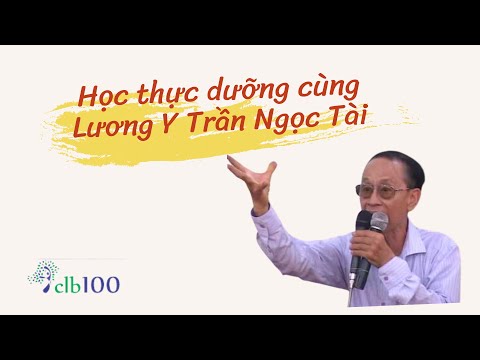 Video Lesson #1: Lương Y Trần Ngọc Tài Giải Thích Thắc Mắc... - youtube