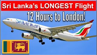 12 Hours in SRI LANKA’S A330 BUSINESS Class | Colombo to London