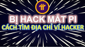 Bị Hacker mất Pi Cách tìm địa chỉ ví của Hacker #pinetwork #pi #picoin #hacker #coin #crypto