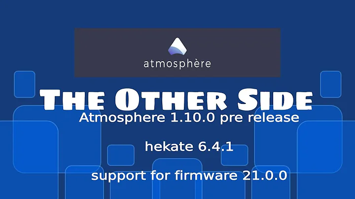 New TheOTherSide Atmosphere 1.10.0 pack support for switch firmware 21.0.0 (manual update version)