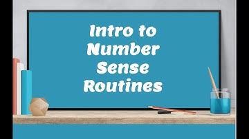 Intro to Number Sense Routines