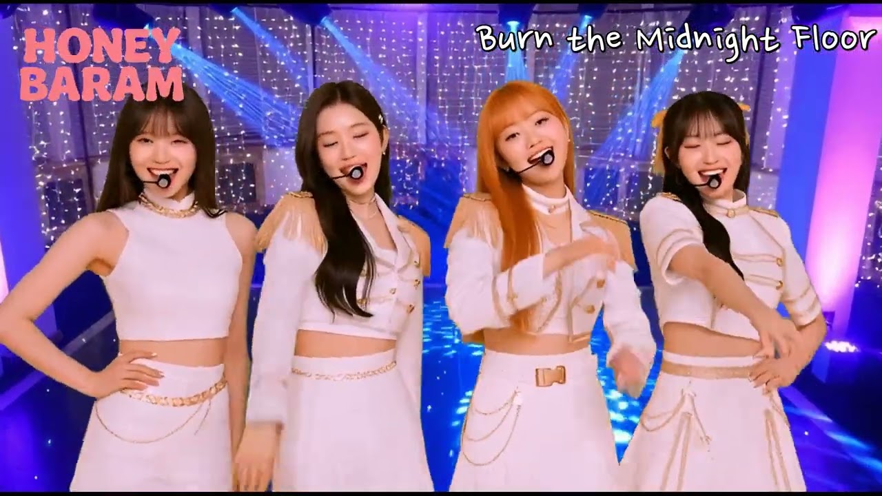Burn the Midnight Floor #kpop #girlgroup #kpopidol #kpopfyp #kpopfan#HoneyBaram #Newsong