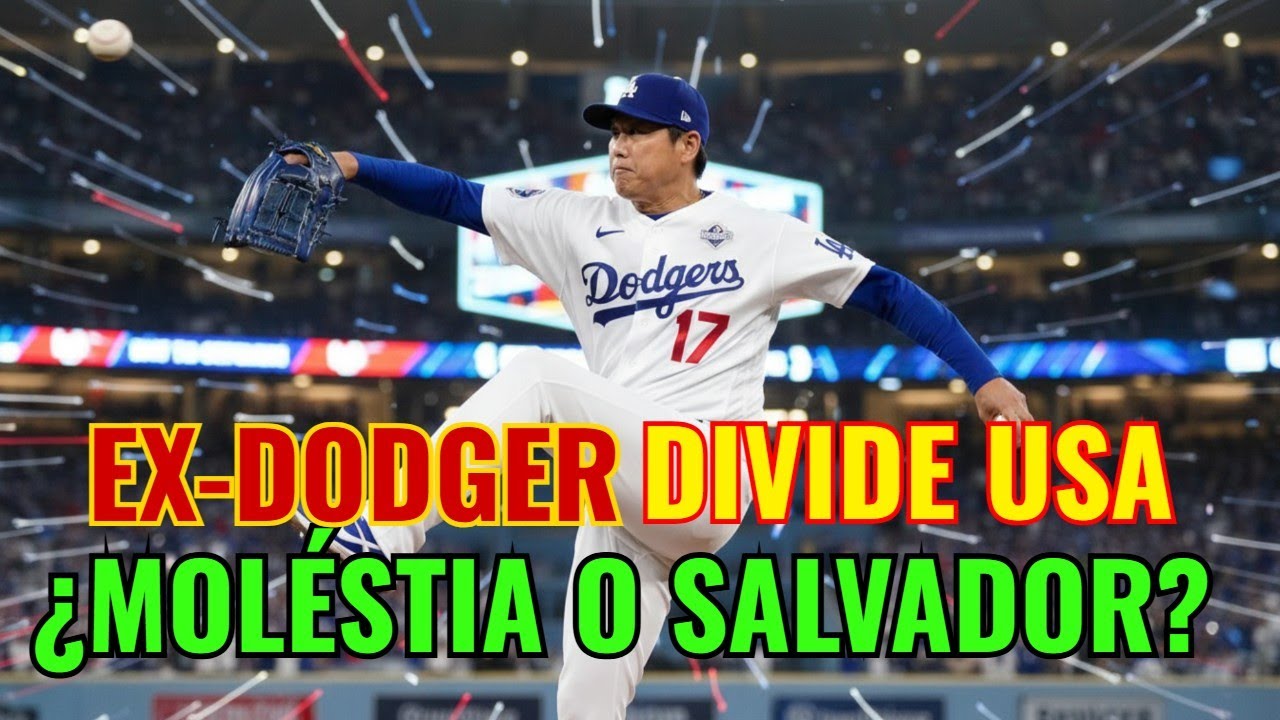 Ex-Dodger: ¿Molestia O Salvador Confiable? La Ganga que Divide a USA.