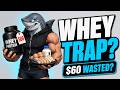 Whey Protein Is a $60 Trap