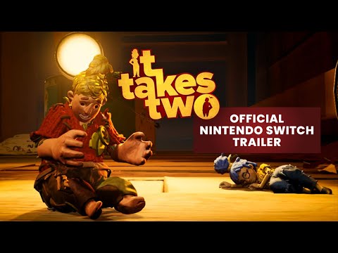 Видео: Официальный трейлер It Takes Two для Nintendo Switch™