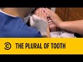 The Plural Of Tooth Impractical Jokers Comedy Central Africa