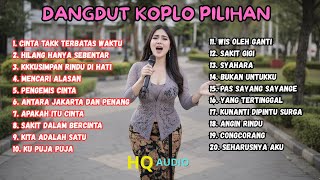 DANGDUT KOPLO PILIHAN TERBAIK MENEMANI SAAT SANTAI ATAU PERJALANAN