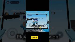 Playing roblox on roblox | #roblox #shorts #robloxedit #robloxmemes #viral #fyp
