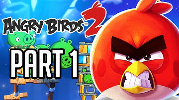 Angry Birds 2 - Gameplay Walkthrough Part 1 - World 1/Chapter 1 Level 1-15!! 3 Stars!! (iOS 1080p)