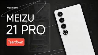 Meizu 21 PRO Teardown: First Time Disassembling an AI Terminal~