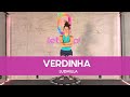 Let's Up! Coreografias - Verdinha (Ludmilla)
