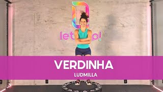 Let's Up! Coreografias - Verdinha (Ludmilla)