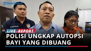 Polisi Ungkap Hasil Autopsi Bayi yang Dibuang di Panti Asuhan Desa Tambakrejo Tulungagung