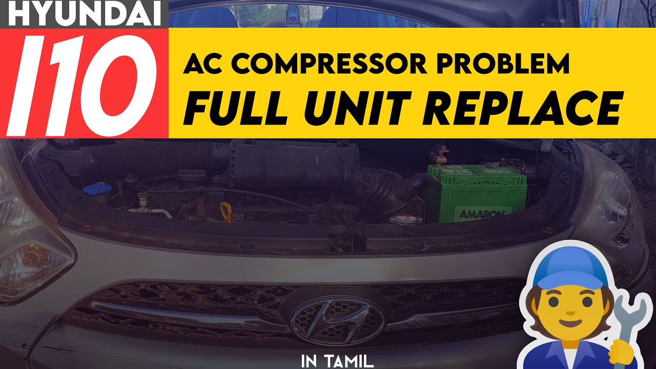 🔥 Hyundai I10 ⚡ Ac Cooling வரலையா ? 🥵 Tamil Car Ac Service Ft