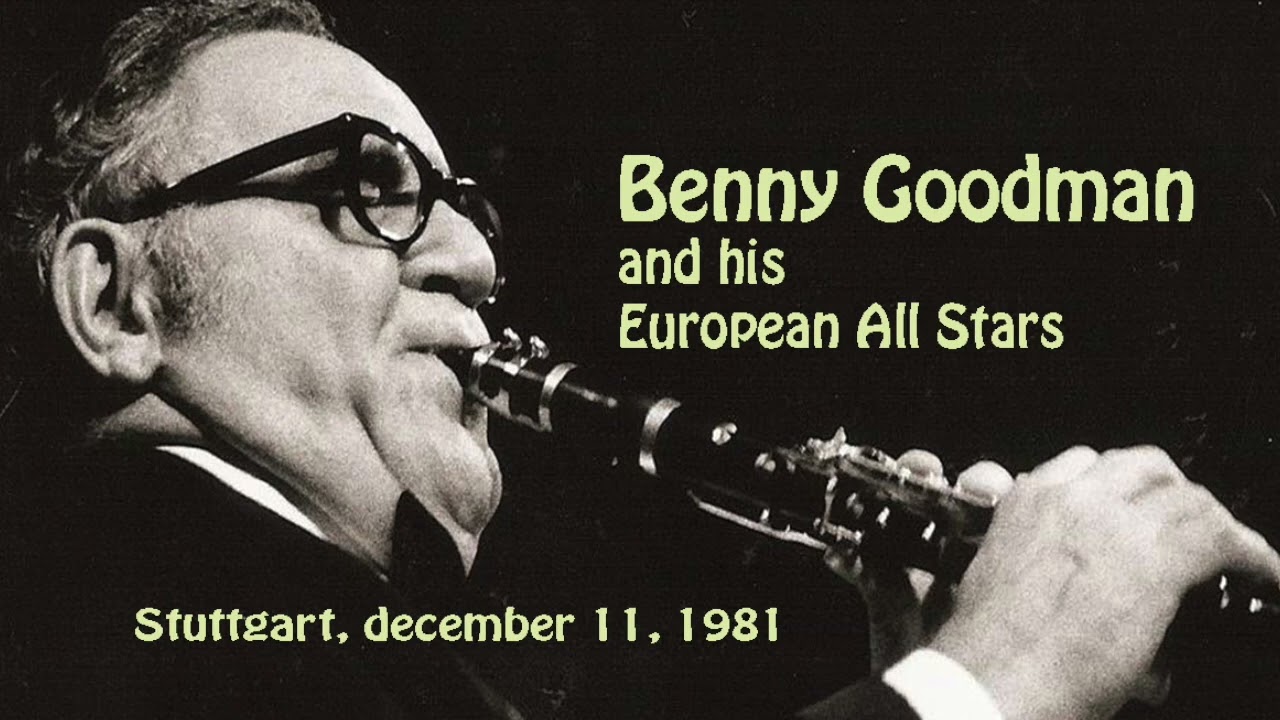 Benny Goodman and his European All Stars